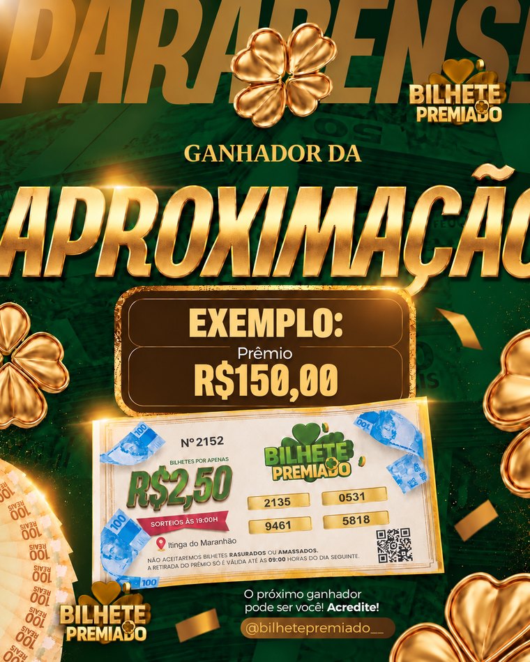 Exemplo de aproximação: sorteado 9462, quem tem 9461 ou 9463 ganha R$ 150,00.